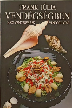 Frank Júlia - Vendégségben