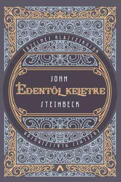 John Steinbeck - dentl keletre