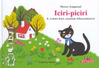 Móricz Zsigmond - Iciri-piciri