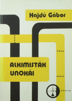 Hajd Gbor - Alkimistk unoki