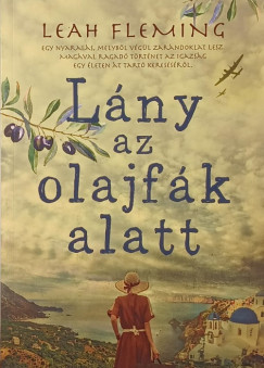 Leah Fleming - Lány az olajfák alatt