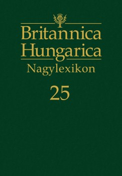 Ndori Attila  (Szerk.) - Britannica Hungarica Nagylexikon 25. ktet