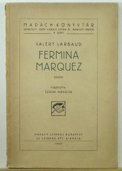 Val�ry Larbaud - Fermina Marquez