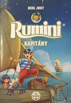 Berg Judit - Rumini kapitány