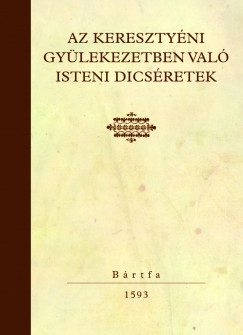 H. Hubert Gabriella  (sszell.) - Az keresztyni gylekezetben val isteni dicsretek