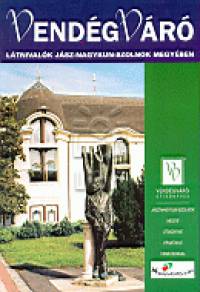 Szilágyiné Katona Ilona (Szerk.) - Látnivalók Jász-Nagykun-Szolnok megyében