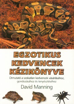 David Manning - Egzotikus kedvencek kziknyve