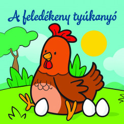 A feledkeny tykany - llati kalandok - Szivacsknyv