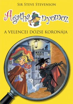 Sir Steve Stevenson - Agatha nyomoz 7. - A velencei dzse koronja