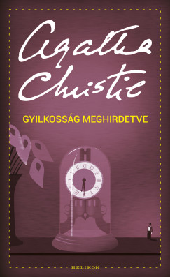 Christie Agatha - Gyilkossg meghirdetve