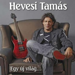 Tams Hevesi - Egy j vilg... - CD