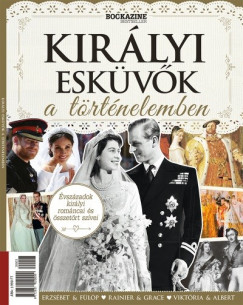 Kirlyi eskvk a trtnelemben