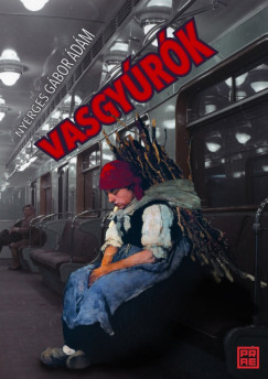 Nyerges Gbor dm - Vasgyrk
