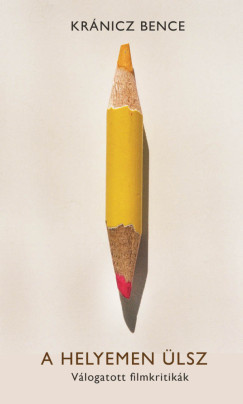 Krnicz Bence - A helyemen lsz