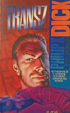 Philip K. Dick - Transz