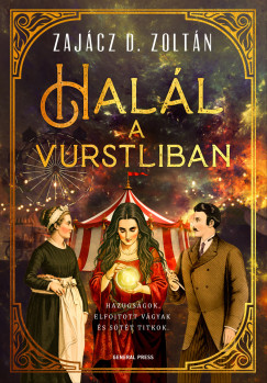 Zajácz D. Zoltán - Halál a Vurstliban