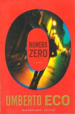 Umberto Eco - Numero Zero