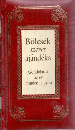 Kves Jzsef  (Szerk.) - Blcsek szves ajndka