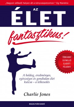 Charlie Jones - Az let fantasztikus!