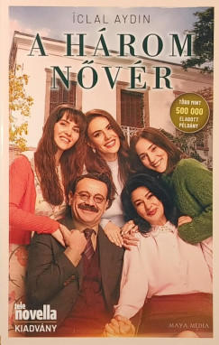 Iclal Aydin - A három nővér