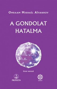 false - A gondolat hatalma