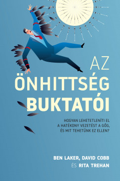 Ben Laker - Az nhittsg buktati