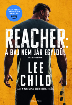 Lee Child - A baj nem jr egyedl