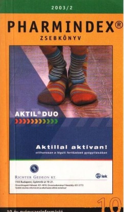 Dr. Bir Orsolya  (Szerk.) - Fodor Balzs  (Szerk.) - Jordn Hajnalka  (Szerk.) - Koltai Dra  (Szerk.) - Pharmindex zsebknyv 2003/2