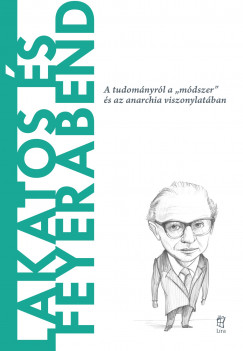 Beatrice Collina - Lakatos s Feyerabend - A tudomnyrl a "mdszer" s az anarchia viszonylatban