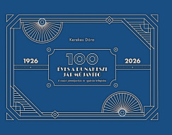 Kerekes Dóra - 100 éves a Dunakeszi Járműjavító
