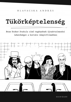 Hlavacska Andrs - Tkrkptelensg