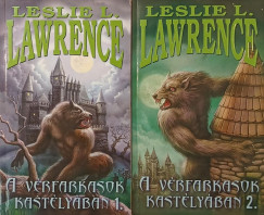 Leslie L. Lawrence - A vérfarkasok kastélyában 1-2.