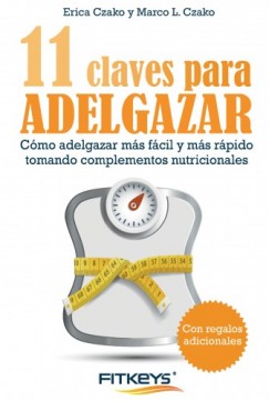 Marco L. Czako Erica Czako - 11 Claves para adelgazar