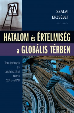 Szalai Erzsbet - Hatalom s rtelmisg a globlis trben