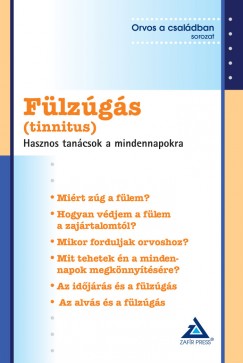 Dr. Igazvlgyi Katalin  (Szerk.) - Flzgs (tinnitus)