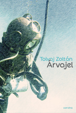 Tolvaj Zolt�n - �rvajel