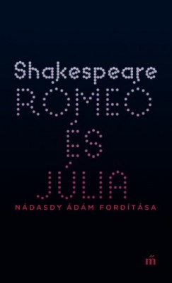 William Shakespeare - Rme s Jlia