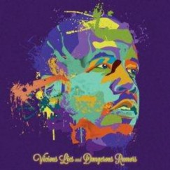 Vicious lies & Dangerous Rumors