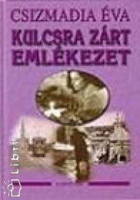 Csizmadia va - Kulcsra zrt emlkezet