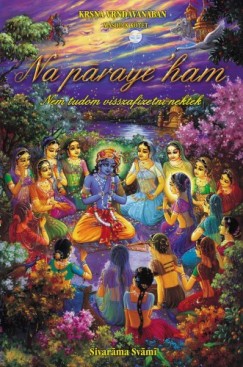 Sivarama Swami - Na paraye ham