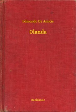 Edmondo De Amicis - Olanda