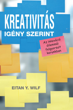 Eitan Y. Wilf - Kreativits igny szerint