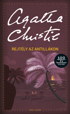 Agatha Christie - Rejtly az Antillkon
