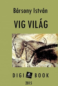 Brsony Istvn - Vig vilg