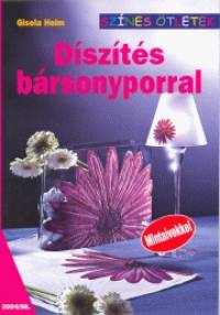 Gisela Heim - Dszts brsonyporral