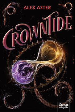 Alex Aster - Crowntide