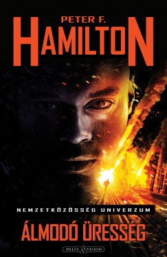 Peter F. Hamilton - Álmodó Üresség