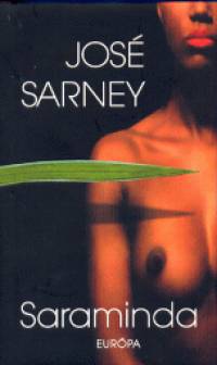 Jos Sarney - Saraminda