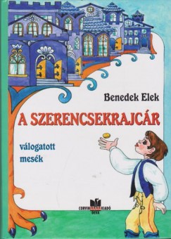 Benedek Elek - A szerencsekrajcr