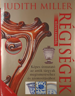 Régiségek közelebbről